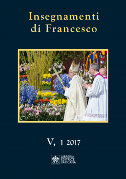 INSEGNAMENTI DI FRANCESCO V,1 2017 (gennaio-giugno)