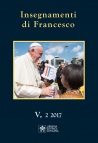 INSEGNAMENTI DI FRANCESCO V,2 2017 (luglio-dicembre)