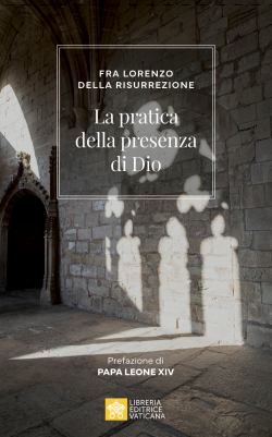 LA PRATICA DELLA PRESENZA DI DIO