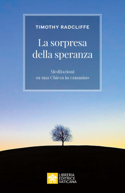 LA SORPRESA DELLA SPERANZA Meditazioni su una Chiesa in cammino
