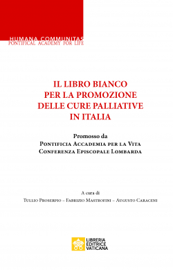 IL LIBRO BIANCO PER LA PROMOZIONE DELLE CURE PALLIATIVE IN ITALIA
