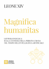 MAGNIFICA HUMANITAS