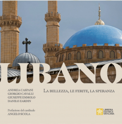 LIBANO La bellezza, le ferite, la speranza