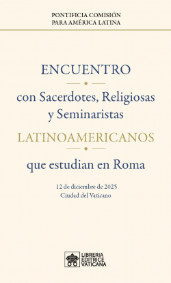 ENCUENTRO CON SACERDOTES, RELIGIOSAS Y SEMINARISTAS LATINOAMERICANOS QUE ESTUDIAN EN ROMA
