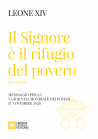 IL SIGNORE È IL RIFUGIO DEL POVERO
