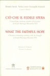 CIO' CHE IL FEDELE SPERA