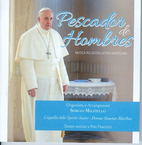 PESCADOR DE HOMBRES. MUSICA RELIGIOSA LATINO AMERICANA