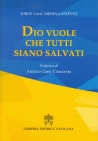 DIO VUOLE CHE TUTTI SIANO SLAVATI
