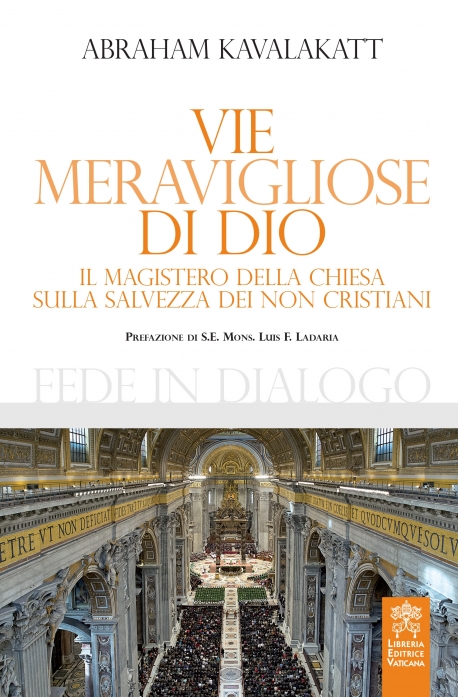 VIE MERAVIGLIOSE DI DIO