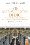 VIE MERAVIGLIOSE DI DIO