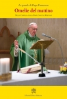 Le Omelie del Mattino. Nella Cappella Domus Sanctae Marthae Vol. X