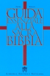 GUIDA ESSENZIALE ALLA SACRA BIBBIA