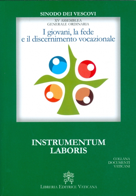 I GIOVANI, LA FEDE E IL DISCERNIMENTO VOCAZIONALE. INSTRUMENTUM LABORIS