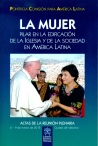 La mujer, pilar en la edificación de la Iglesia y de la sociedad en América Latina