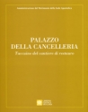 PALAZZO DELLA CANCELLERIA