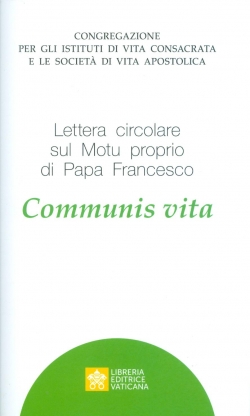LETTERA CIRCOLARE SUL MOTU PROPRIO DI PAPA FRANCESCO COMMUNIS VITA