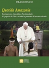 QUERIDA AMAZONIA. Esortazione Apostolica Postsinodale