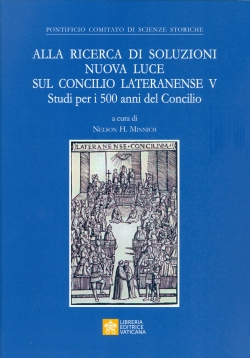 ALLA RICERCA DI SOLUZIONI NUOVA LUCE SUL CONCILIO LATERANENSE V