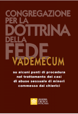 VADEMECUM su alcuni punti di procedura nel trattamento dei casi di abuso sessuale di minori commessi dai chierici