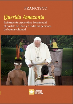 QUERIDA AMAZONIA ExhortacionApostolica Postsinodal