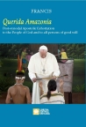 QUERIDA AMAZONIA Post-Synodal Apostolic Exhotation