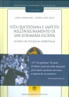 VITA QUOTIDIANA E SANTITA' NELL'INSEGNAMENTO DI SAN JOSEMARIA ESCRIVA'