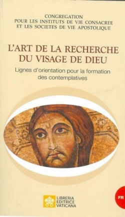 L'ART DE LA RECHERCHE DU VISAGE DE DIEU