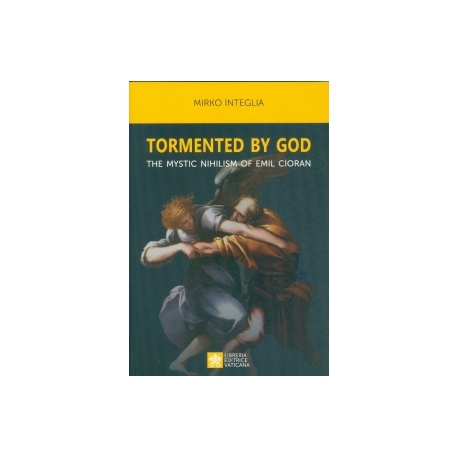 TORMENTED BY GOD