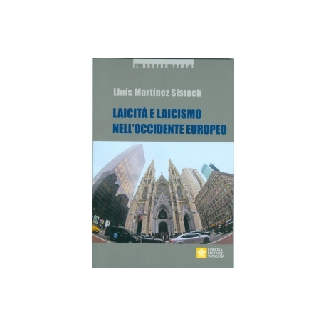 LAICITA' E LAICISMO NELL'OCCIDENTE EUROPEO