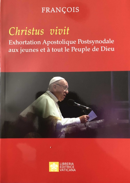 Christus Vivit. Exhortation Apostolique Postsynodale aux jeunes et à tout le Peuple de Dieu
