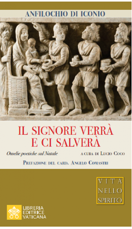 IL SIGNORE VERRÀ E CI SALVERÀ Omelie sul Natale