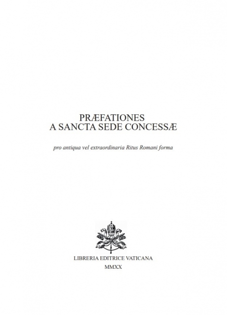 PREFATIONES PARTICULARES A SANCTA SEDE CONCESSAE