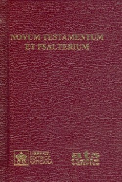 Novum Testamentum et Psalterium. Iuxta Novae Vulgatae editionis textum. Editio typica altera