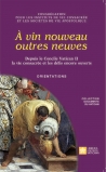 À vin nouveau outres neuves.