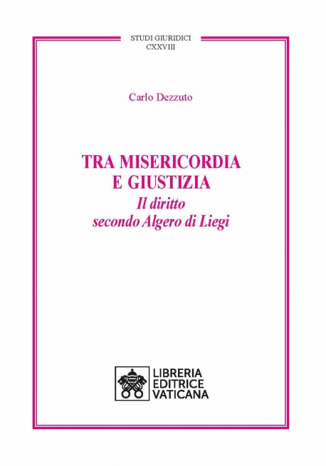 TRA MISERICORDIA E GIUSTIZIA