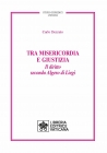 TRA MISERICORDIA E GIUSTIZIA