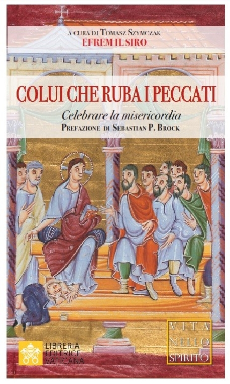 COLUI CHE RUBA I PECCATI Celebrare la misericordia