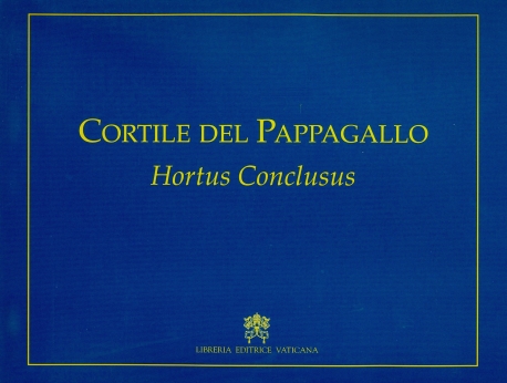 Cortile del Pappagallo Hortus Conclusus
