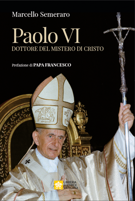 PAOLO VI DOTTORE DEL MISTERO DI CRISTO
