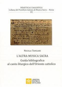 L'altra musica sacra. Guida bibliografica al canto liturgico dell'Oriente cattolico